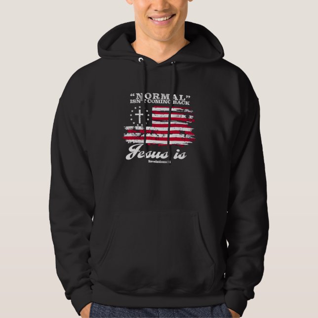 Sudadera Lo normal no volverá pero Jesús sí Apocalipsis 1 (Anverso)