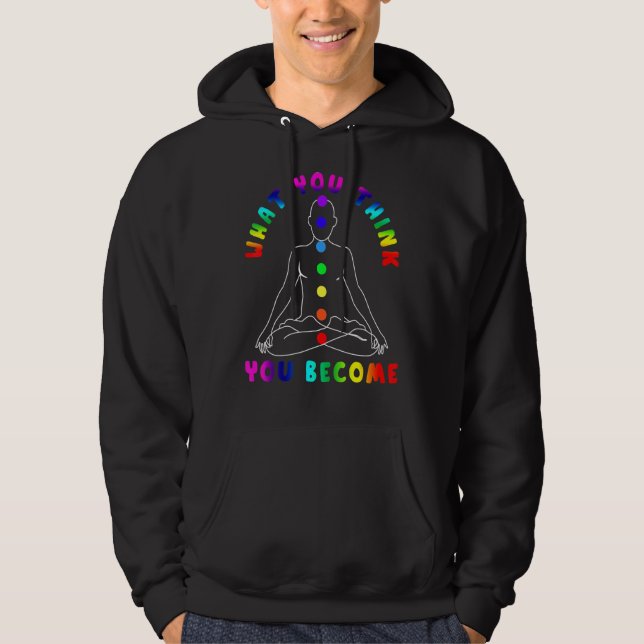 Sudadera Lo que crees que te conviertes (Anverso)