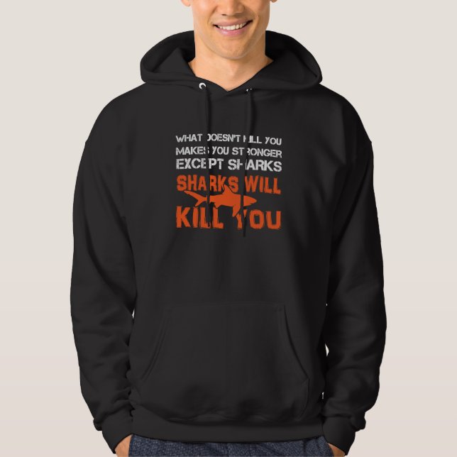 Sudadera Lo que no te mata te hace más fuerte excepto Sh (Anverso)