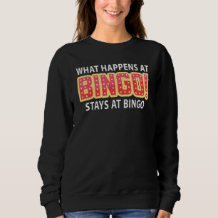 Sudadera Lo Que Pasa En Bingo Se Queda En Bingo Lucky Bingo
