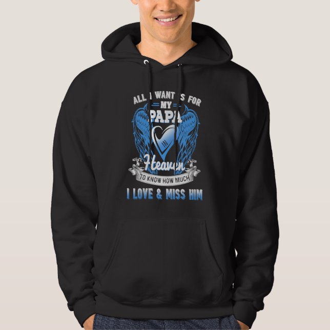 Sudadera Lo que quiero es que mi papá en el cielo conozca e (Anverso)