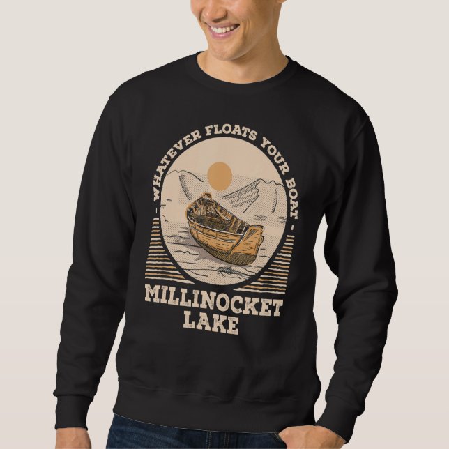 Sudadera Lo que sea que flote tu bote Millinocket Lake (Anverso)
