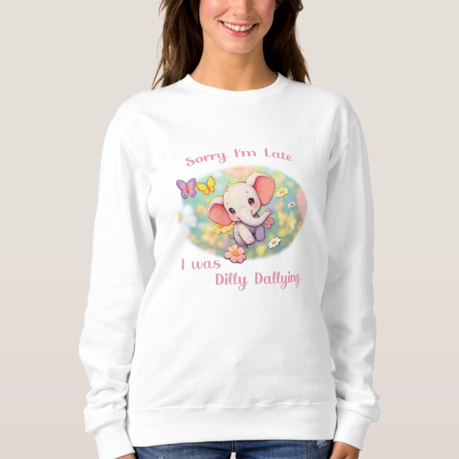 Sudadera Lo siento, estoy tarde Diseño de Elefante (Anverso)