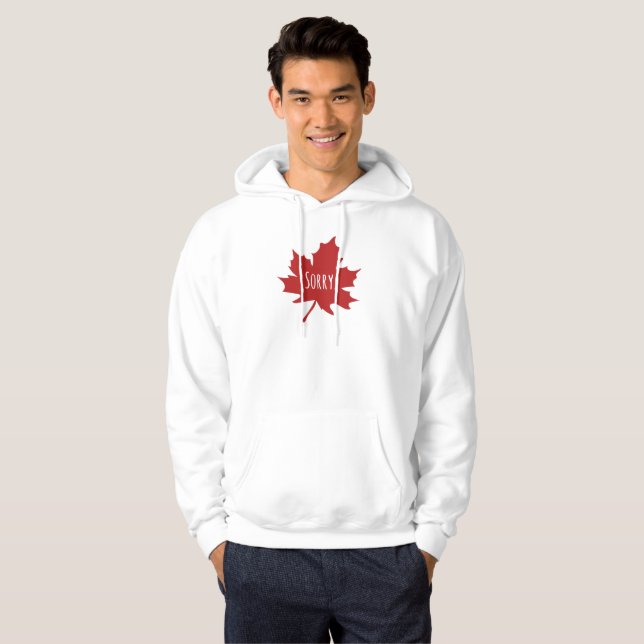 Sudadera "Lo siento". Los canadienses siempre dicen perdón (Anverso completo)