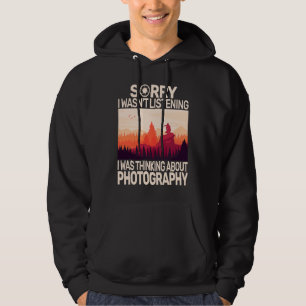 Sudadera Lo siento, no era una cámara de fotografía para fo