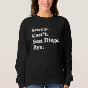 Sudadera Lo siento no me puedo despedir Vacaciones Isla