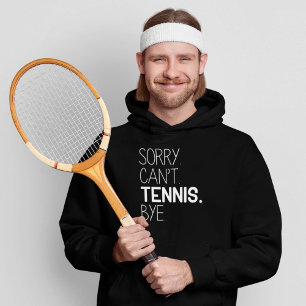 Sudadera Lo siento no puedo ir de tenis