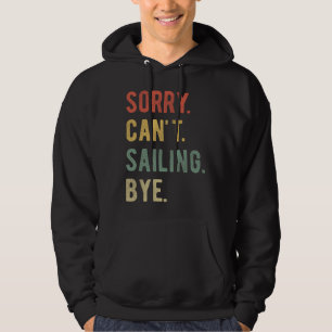 Sudadera Lo siento, no puedo navegar hacia ADR II