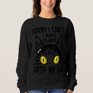 Sudadera Lo siento, no puedo tener planes con mi gato Miau 