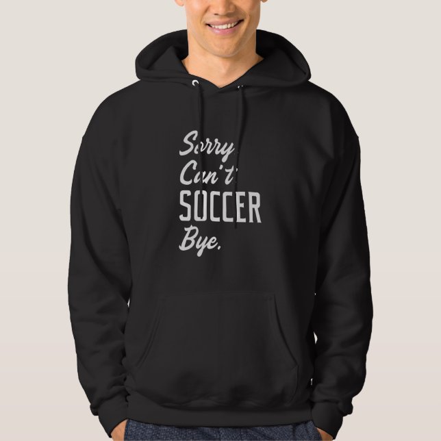 Sudadera Lo siento no puedo zarpar fútbol (Anverso)