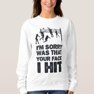 Sudadera Lo siento porque tu cara me pegó una cita, gracios