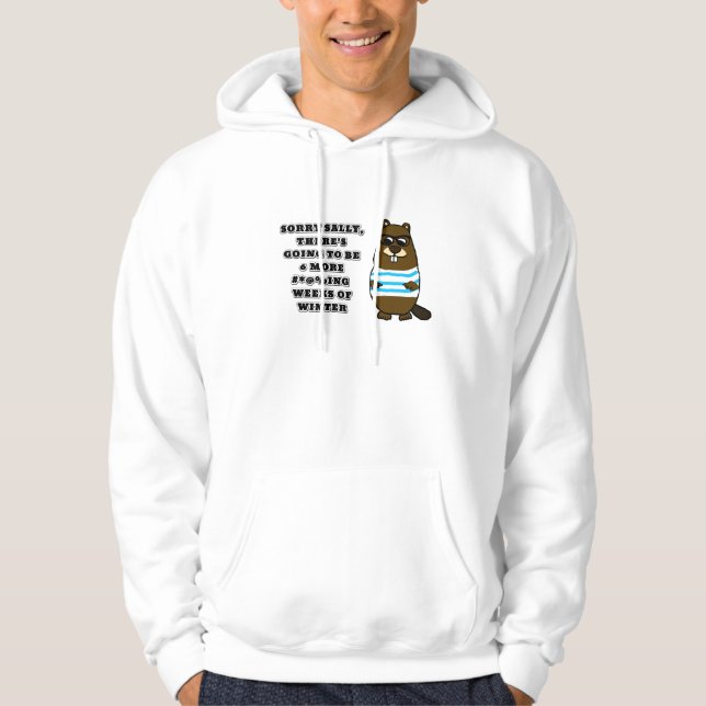 Sudadera Lo siento Sally, 6 más #*@%ing semanas de invierno (Anverso)