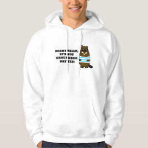 Sudadera Lo siento Sally, ¡todavía no es el Día de la Marmo