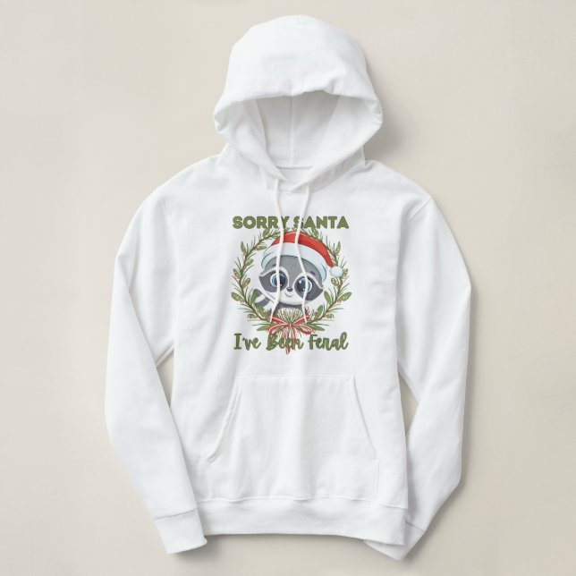 Sudadera Lo siento Santa I ha sido Feral (Diseño del anverso)
