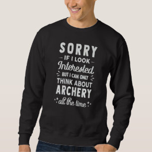 Sudadera Lo siento si parezco interesado Piensa en tiro co