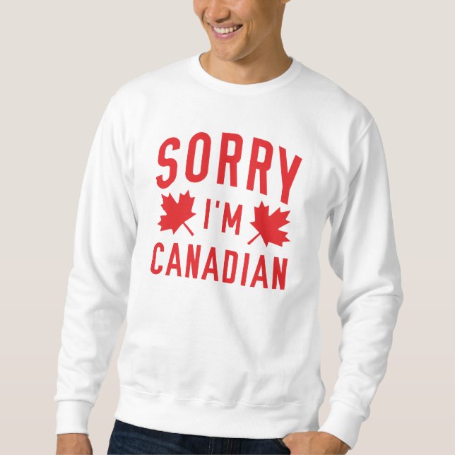 Sudadera Lo siento, soy canadiense (Anverso)