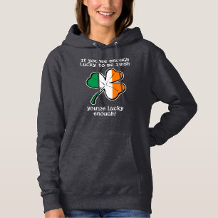 Sudadera Lo suficientemente afortunado como para ser irland