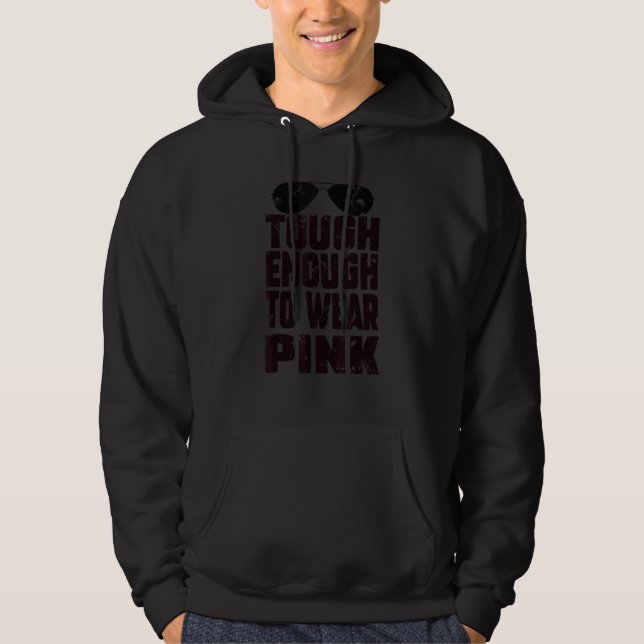 Sudadera Lo Suficientemente Duro Como Para Llevar Rosa  Ros (Anverso)