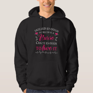 Sudadera Lo suficientemente hábil para volverse una enferme