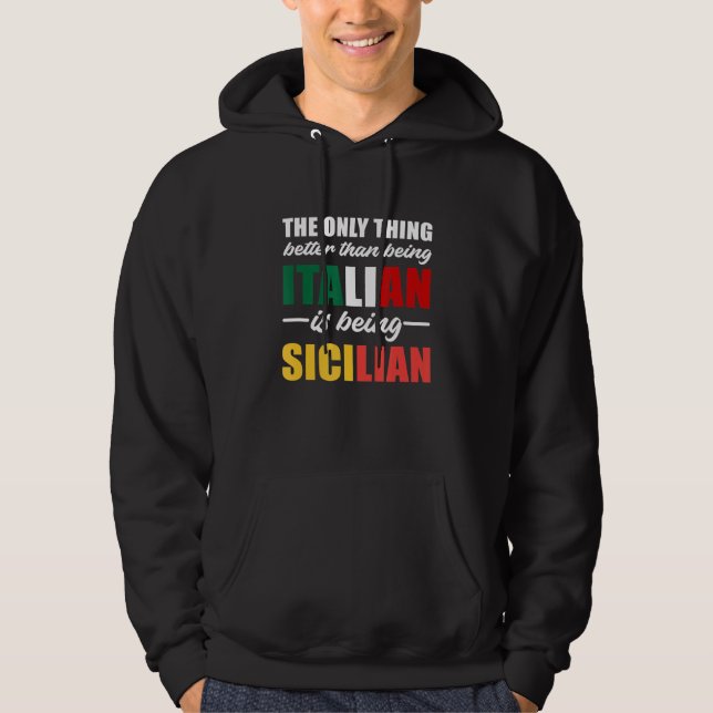 Sudadera Lo Único Mejor Que Ser Italiano Es Ser (Anverso)