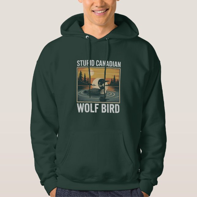 Sudadera Lobo canadiense estúpido Ave Sarcástico Animal  (Anverso)