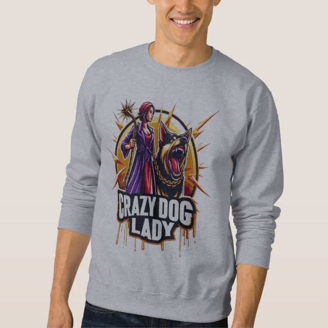 Sudadera Loca Dama De Perro Con Su Feroz Guardia Perro (Anverso)