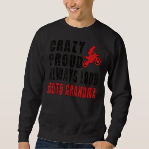 Sudadera Loca y orgullosa abuela Motocross Dirt Bike Grandm