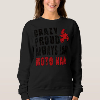 Sudadera Loco Motocross Nana Grandma Dirt Bike Nana