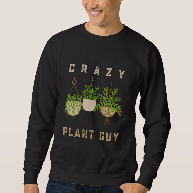 Sudadera Loco tipo de planta, abanderado amante (Anverso)