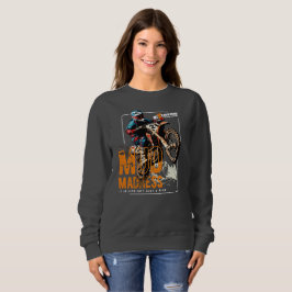Sudadera Locura de barro | Mujeres