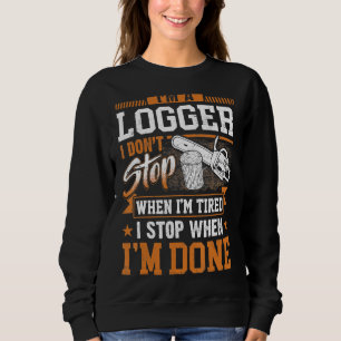 Sudadera Logger No paro cuando estoy cansada registrando Lu