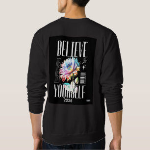 Sudadera Logotipo Cree en ti mismo en la parte superior del