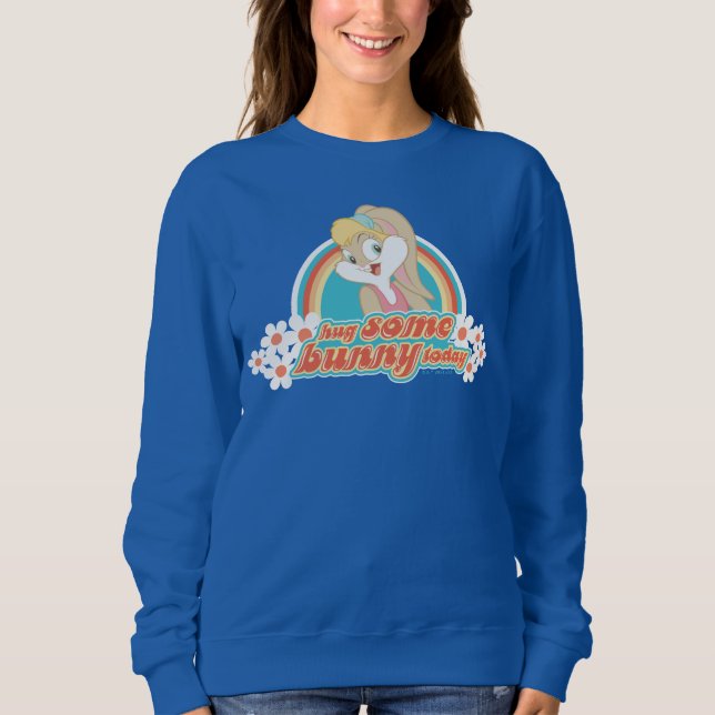Sudadera Lola Bunny Abraza A Algunos Conejitos Hoy (Anverso)