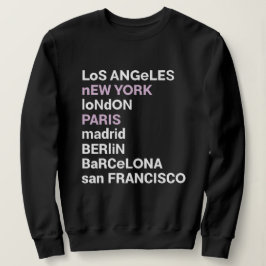 Sudadera Los Angeles New York London Paris Sweatshirt