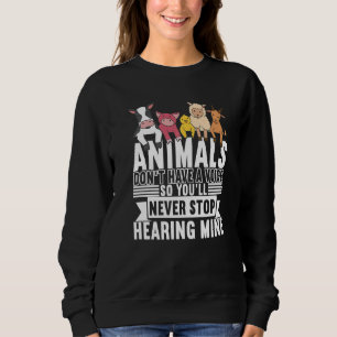 Sudadera Los animales no tienen un veganismo vegano de voz