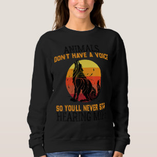 Sudadera Los animales no tienen voz, así que nunca lo parar