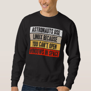 Sudadera Los astronautas retro usan Linux porque no pueden 