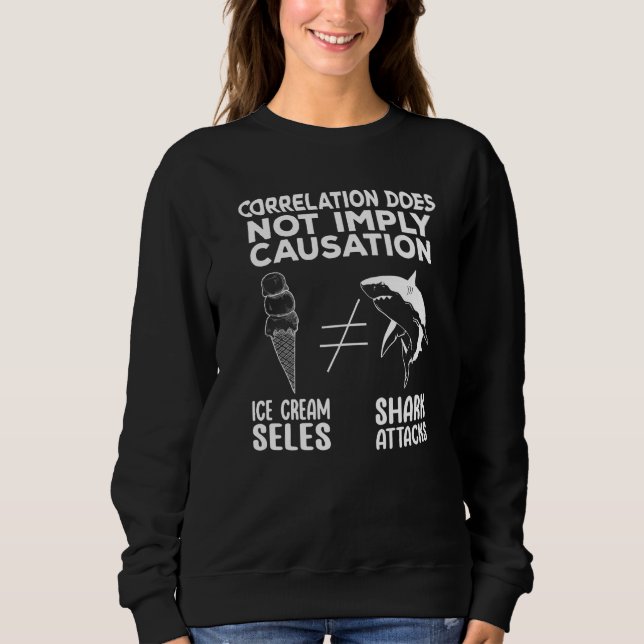 Sudadera Los ataques de tiburón no implican causalidad Corr (Anverso)