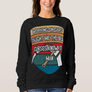 Sudadera Los autos me enseñaron los mejores insultos Humor