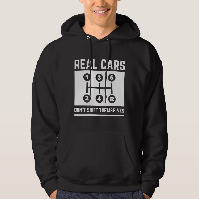 Sudadera Los autos reales no se cambian a sí mismos (Anverso)