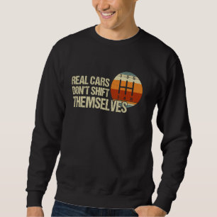 Sudadera Los Autos Reales No Se Mueven A Sí Mismos 5 Veloci