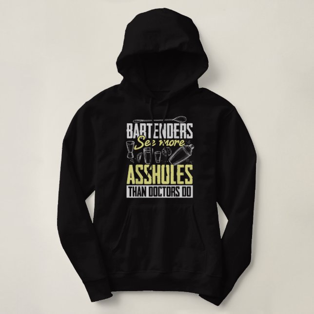 Sudadera Los Bartending Bartender divertidos ven más Asshol (Diseño del anverso)