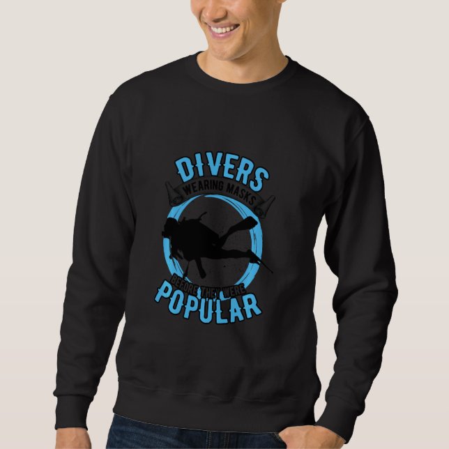 Sudadera Los Buceadores Usan Máscaras Antes De Que Fueran P (Anverso)