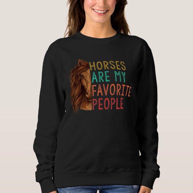 Sudadera Los Caballos Son Mi Caballo Favorito De La Gente (Anverso)