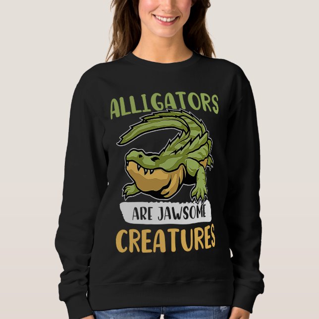 Sudadera Los caimanes son criaturas jawsome (Anverso)