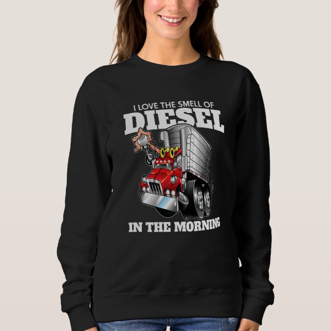 Sudadera Los Camioneros Me Encantan El Olor Del Diesel En E (Anverso)