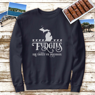 Sudadera Los caramelos son dulces en Michigan