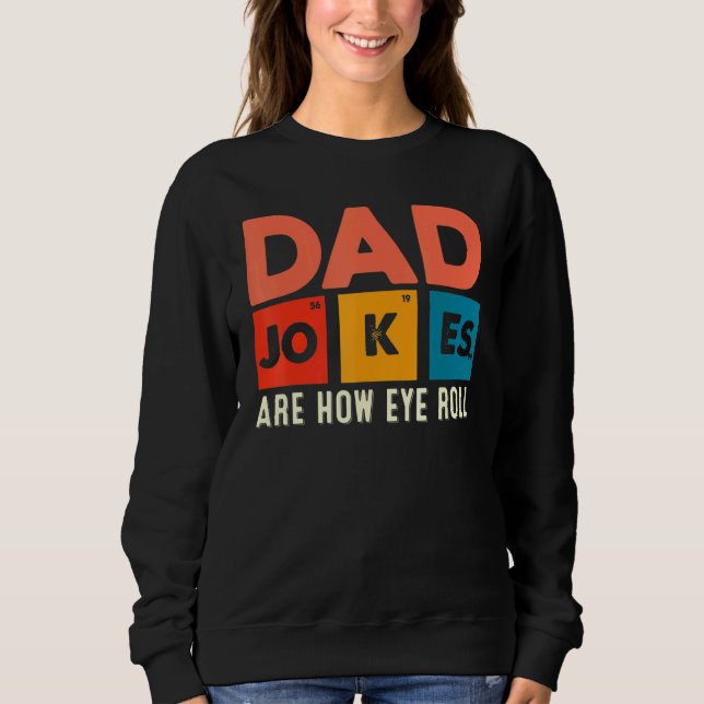 Sudadera Los Chistes De Papá Noel Son Como El Rollo De Ojos (Anverso)