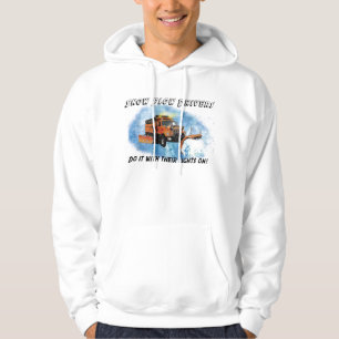Sudadera ¡Los conductores del quitanieves lo hacen con sus