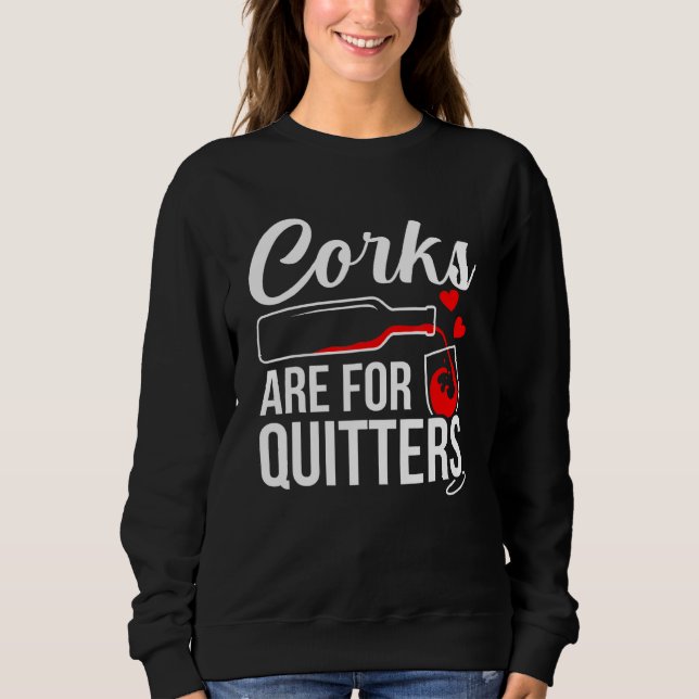 Sudadera Los Cubos Son Para El Gráfico De Quitters Wine Dri (Anverso)